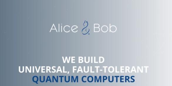 Alice＆Bob筹集330万美元创建首台容错量子计算机