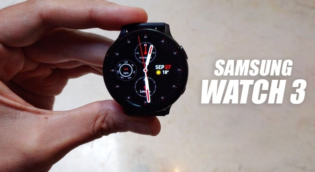 三星Galaxy Watch 3在详细的动手视频中再次泄漏